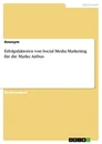 Titel: Erfolgsfaktoren von Social Media Marketing für die Marke Airbus