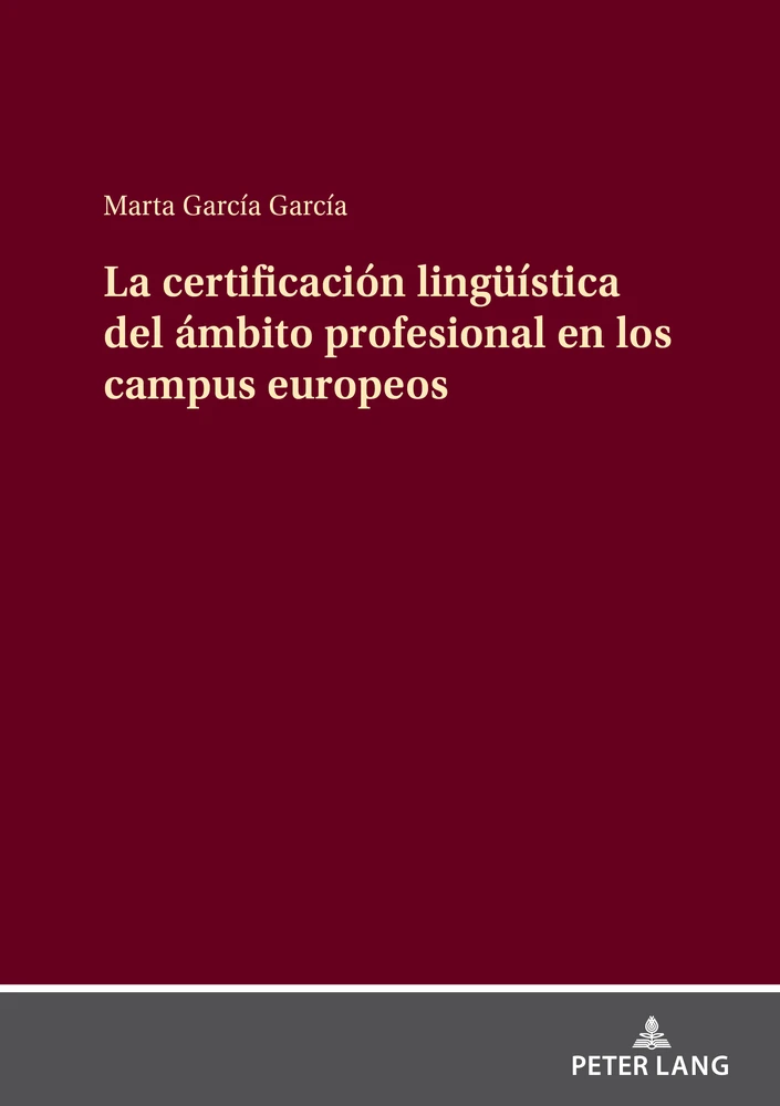 Title: La certificación lingüística del ámbito profesional en los campus europeos