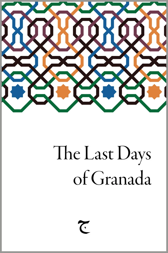 Titel: The Last Days of Granada