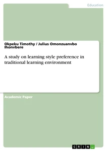 Título: A study on learning style preference in traditional learning environment