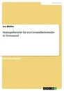 Title: Strategiebericht für ein Gesundheitsstudio in Dortmund