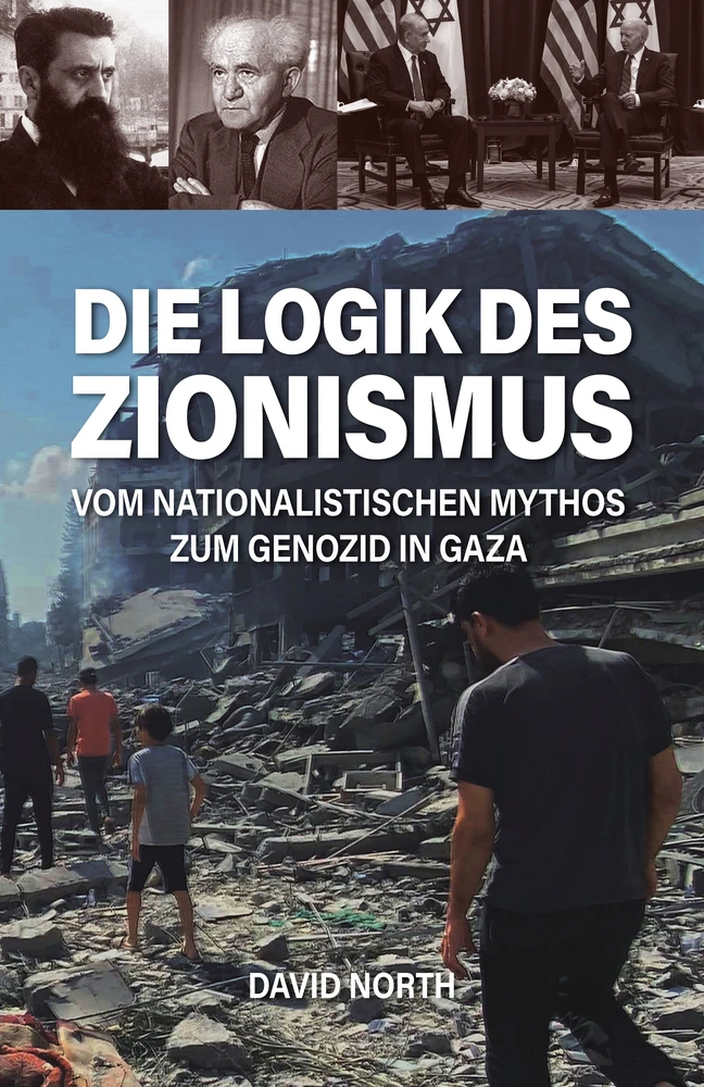 Titel: Die Logik des Zionismus
