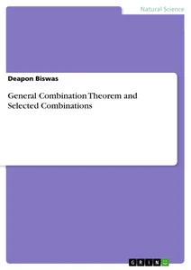 Title: General Combination Theorem and Selected Combinations