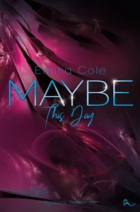 Titel: Maybe This Day