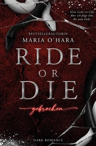 Titel: Ride or Die: Gebrochen