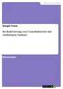 Título: Ko-Kultivierung von Cyanobakterien mit Arabidopsis thaliana