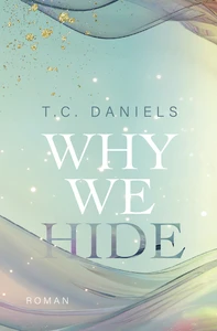 Titel: Why We Hide