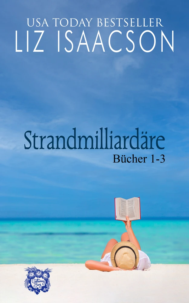 Titel: Strandmilliardäre: Bücher 1-3