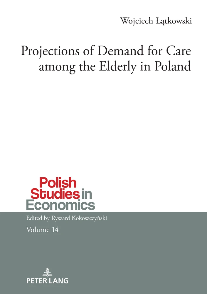 Title: Projections of Demand for Care among the Elderly in Poland