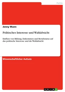 Titre: Politisches Interesse und Wahlabsicht