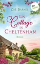 Titel: Ein Cottage in Cheltenham