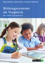 Título: Bildungssysteme im Vergleich. Deutschland, die DDR, Schottland, Finnland und Japan