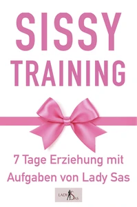 Titel: Sissy Training