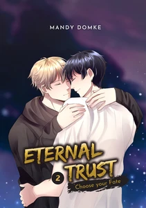 Titel: Eternal Trust Vol. 2