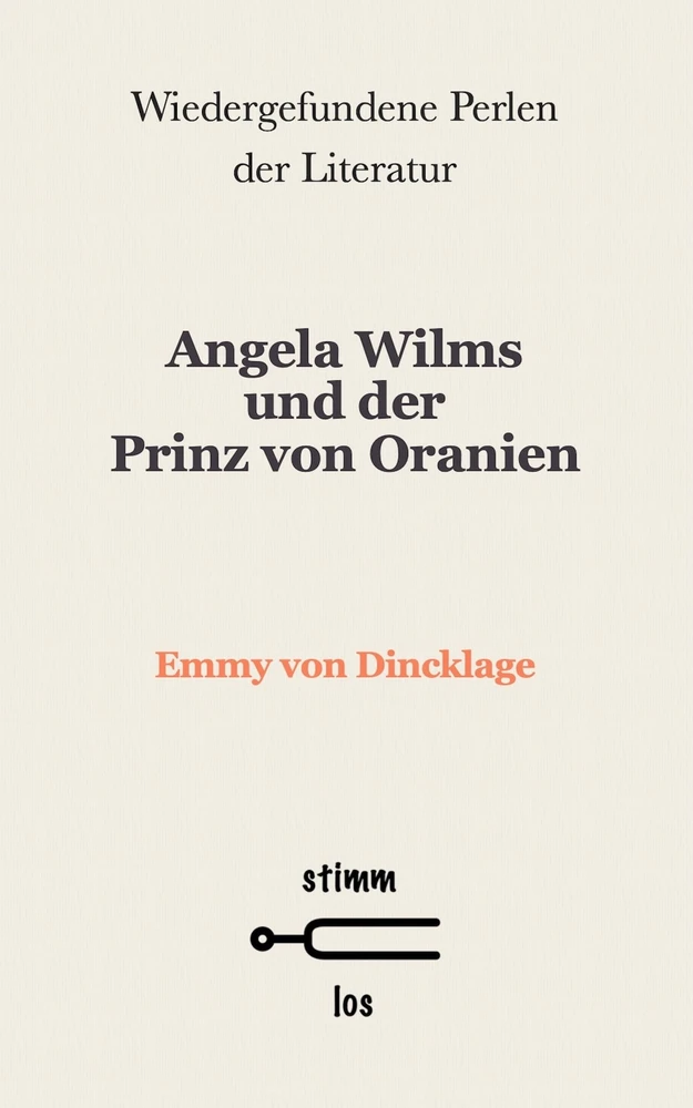 Titel: Angela Wilms und der Prinz von Oranien