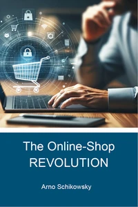 Titel: The Online-Shop REVOLUTION