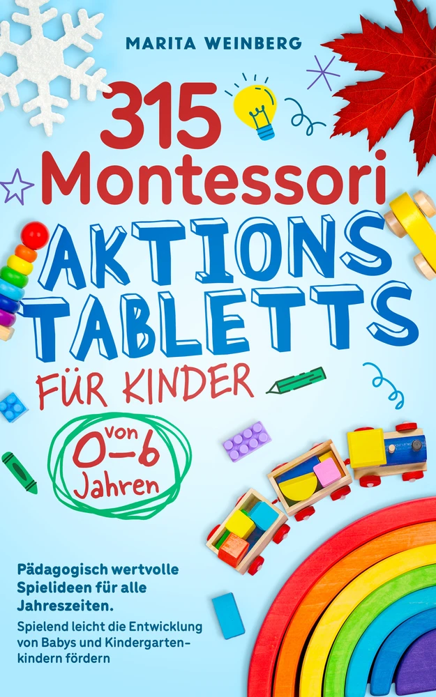 Titel: 315 Montessori Aktionstabletts für Kinder von 0-6 Jahren