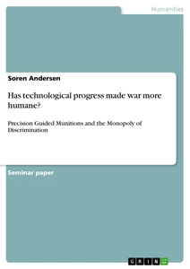 Titel: Has technological progress made war more humane?