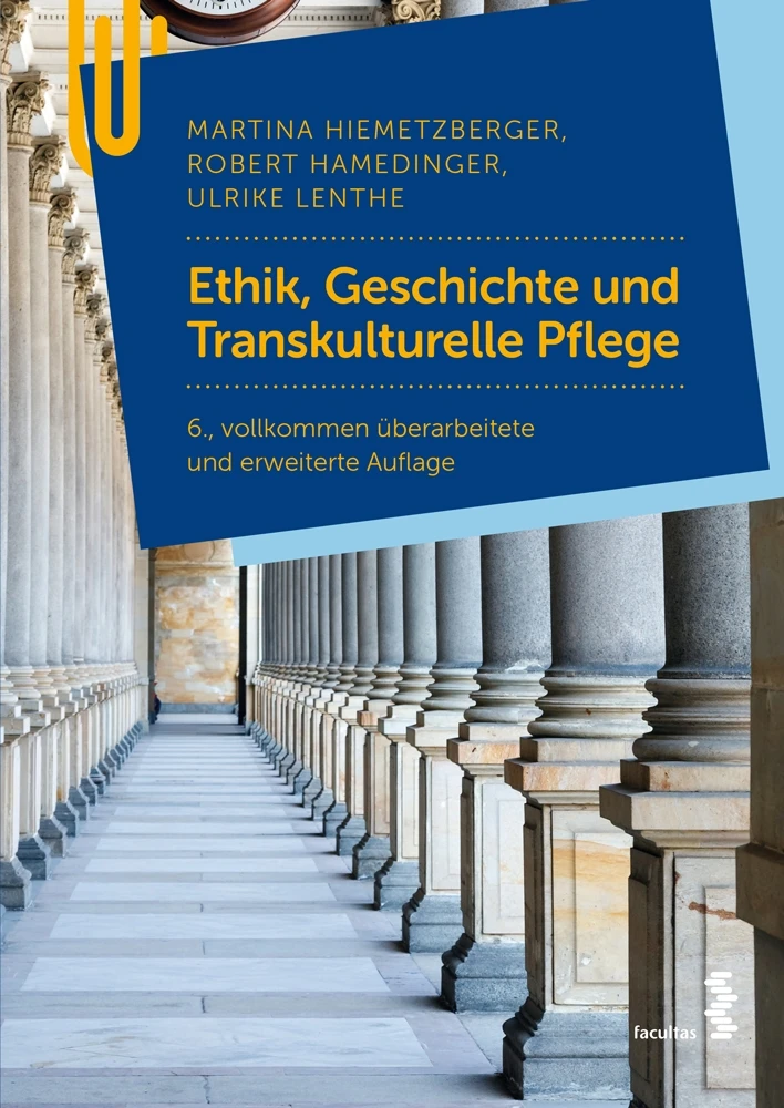 Titel: Ethik, Geschichte und Transkulturelle Pflege