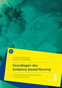Titel: Grundlagen des Evidence-based Nursing