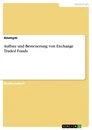 Titre: Aufbau und Besteuerung von Exchange Traded Funds