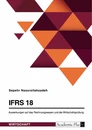 Titel: IFRS 18. Auswirkungen auf das Rechnungswesen und die Wirtschaftsprüfung