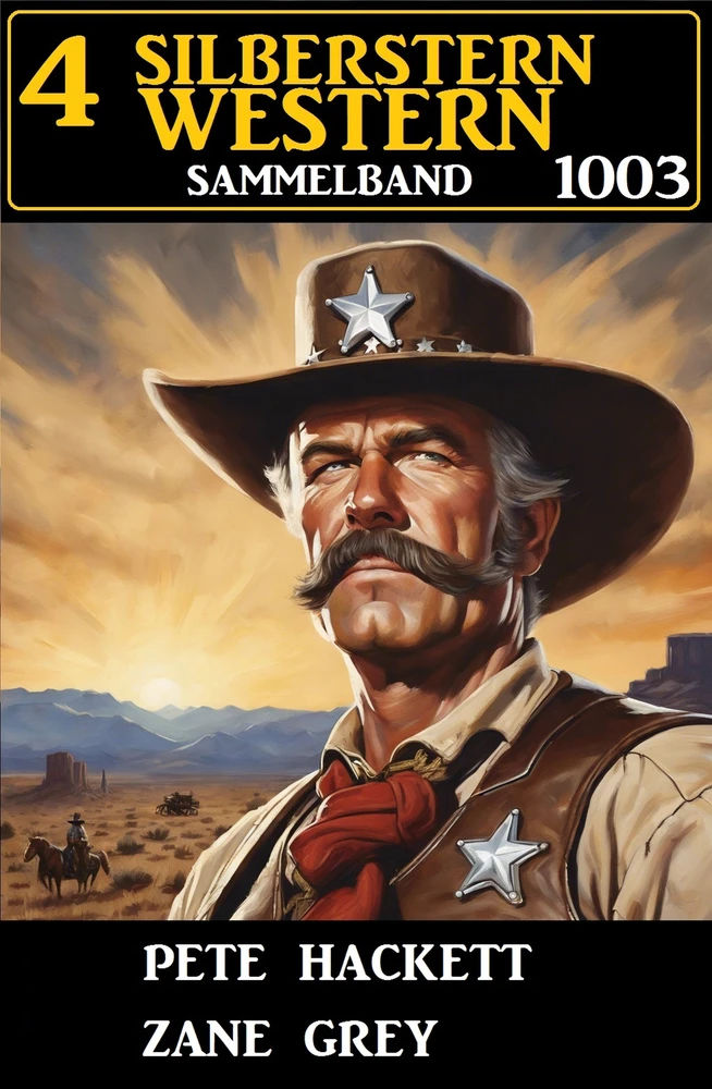 Titel: 4 Silberstern Western Sammelband 1003