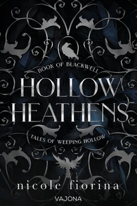 Titel: Hollow Heathens: Book of Blackwell