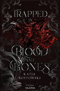 Titel: Trapped In Blood And Bones