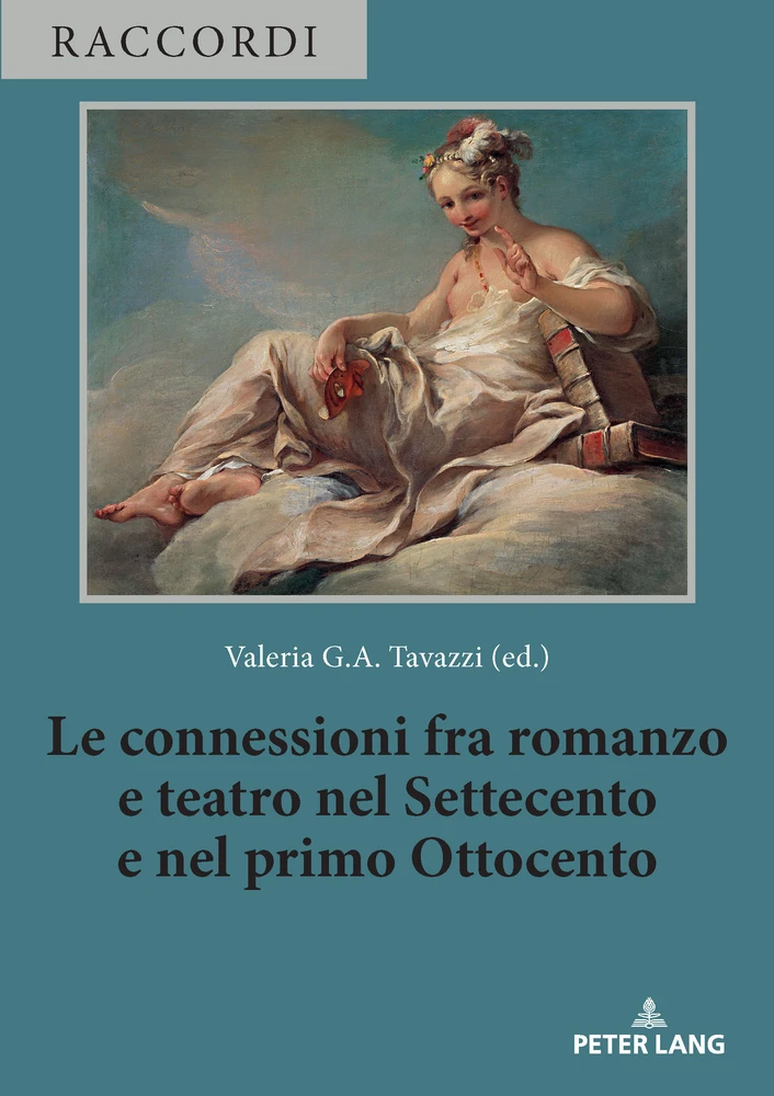 Title: Le connessioni fra romanzo e teatro nel Settecento e nel primo Ottocento