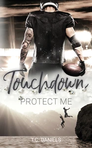 Titel: Touchdown - Protect me