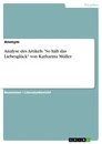 Título: Analyse des Artikels "So hält das Liebesglück" von Katharina Müller