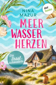 Titel: Die Inselschwestern - Meerwasserherzen