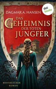 Titel: Das Geheimnis der toten Jungfer - oder: Jungfernmord
