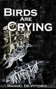 Titel: Birds Are Crying