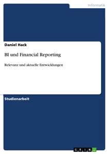 Titel: BI und Financial Reporting