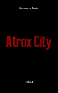 Titel: Atrox City