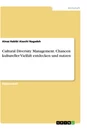 Título: Cultural Diversity Management. Chancen kultureller Vielfalt entdecken und nutzen