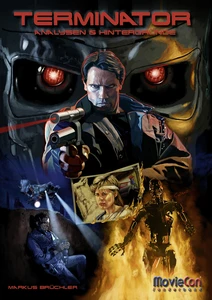 Titel: MovieCon: Terminator – Das Franchise (Analysen und Hintergründe)