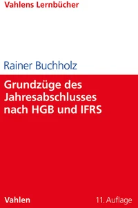 Titel: Grundzüge des Jahresabschlusses nach HGB und IFRS