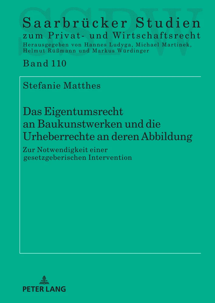 Title: Das Eigentumsrecht an Baukunstwerken und die Urheberrechte an deren Abbildung