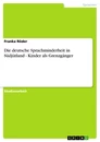 Titel: Die deutsche Sprachminderheit in Südjütland - Kinder als Grenzgänger