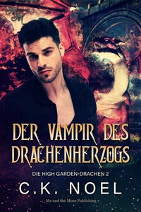 Titel: Der Vampir des Drachenherzogs