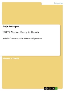 Titel: UMTS Market Entry in Russia