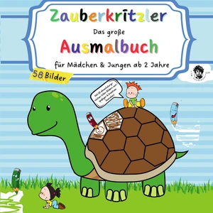 Titel: ZAUBERKRITZLER - Das große Ausmalbuch für Mädchen & Jungen ab 2 Jahre