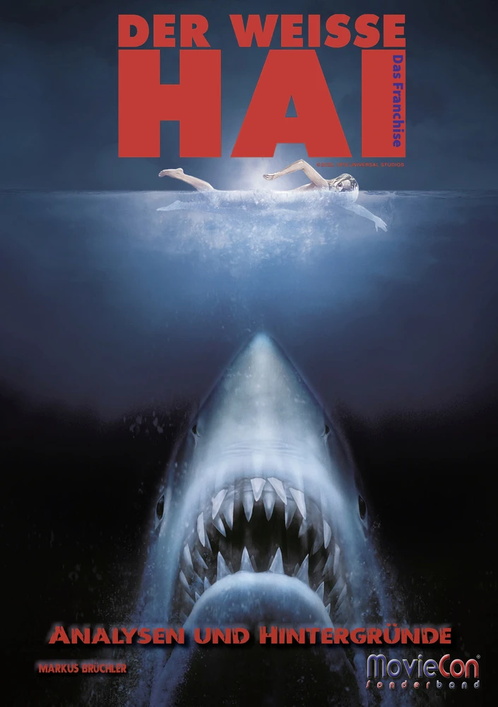 Titel: MovieCon: Der Weiße Hai - Das Franchise