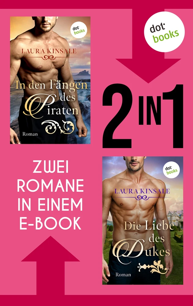Titel: In den Fängen des Piraten & Die Liebe des Dukes