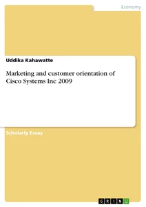 Title: Marketing and customer orientation of Cisco Systems Inc 2009