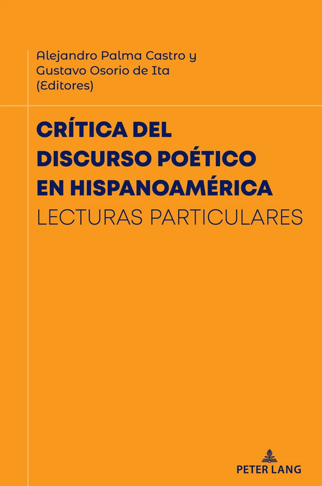 Title: Crítica del discurso poético en Hispanoamérica
