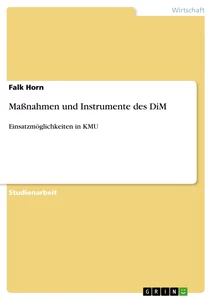 Titre: Maßnahmen und Instrumente des DiM